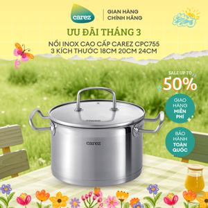 Bộ nồi cao cấp Inox 3 đáy Carez CPC755SI - 4 chiếc