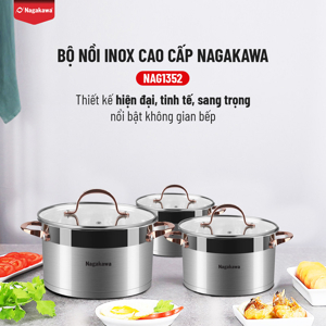 Bộ nồi inox cao cấp 5 đáy Nagakawa NAG1352