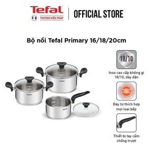 Bộ nồi inox Tefal Primary 16/18/20cm E308S674