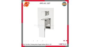 Bộ Trộn Âm 2 Đường Nước Regal Hafele 495.61.127