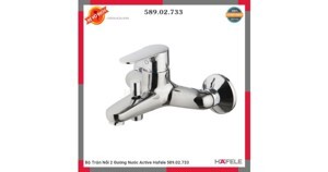 Bộ Trộn Nổi 2 Đường Nước Active Hafele 589.02.733