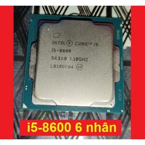 Bộ vi xử lý - CPU Intel Core i5-8600