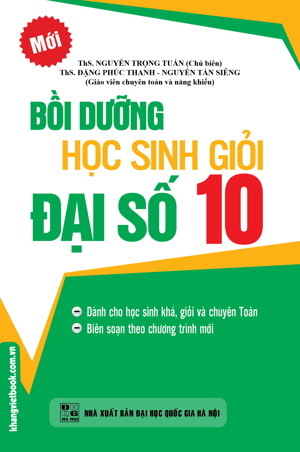 Bồi Dưỡng Học Sinh Giỏi Đại Số 10