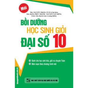 Bồi Dưỡng Học Sinh Giỏi Đại Số 10