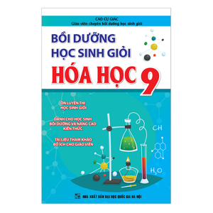 Bồi dưỡng học sinh giỏi Hóa Học 9