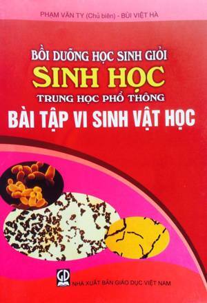 Bồi dưỡng học sinh giỏi sinh học Trung học phổ thông bài tập vi sinh vật học