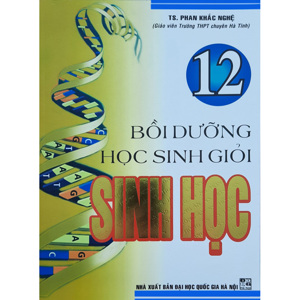 Bồi Dưỡng Học Sinh Giỏi Sinh Học 12