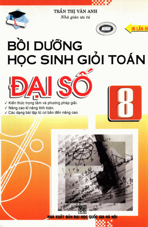 Bồi dưỡng học sinh giỏi toán đại số 8