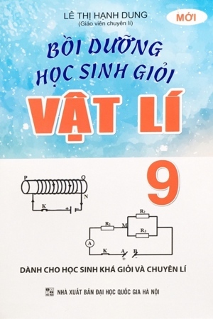 Bồi Dưỡng Học Sinh Giỏi Vật Lí 9