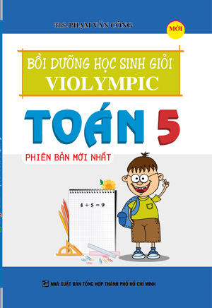 Bồi Dưỡng Học Sinh Giỏi Violympic Toán Lớp 5