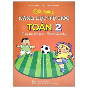 Bồi dưỡng năng lực tự học Toán 2