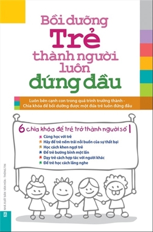 Bồi dưỡng trẻ thành người luôn đứng đầu - Trương Chinh