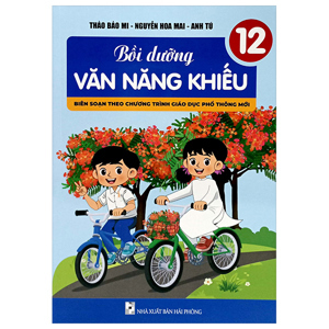 Bồi Dưỡng Văn Năng Khiếu 12