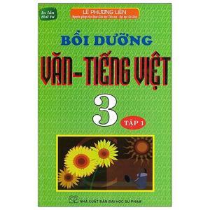 Bồi Dưỡng Văn - Tiếng Việt 3 (Tập 1)