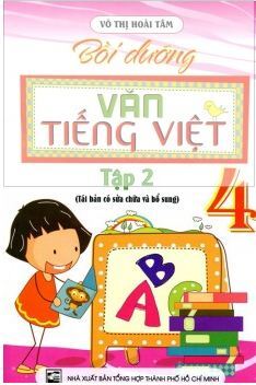 Bồi Dưỡng Văn - Tiếng Việt Lớp 4 (Tập 2)