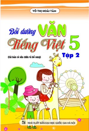 Bồi Dưỡng Văn - Tiếng Việt Lớp 5 (Tập 2)