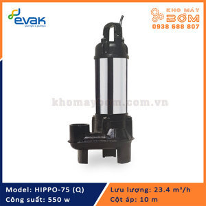 Bơm chìm nước thải Evak HIPPO-75