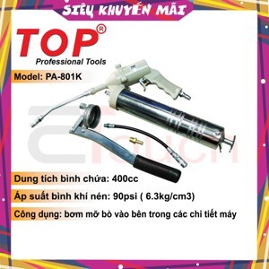 Bơm mỡ bằng hơi Top PA-801K - 400cc