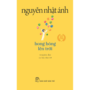 Bong bóng lên trời - Nguyễn Nhật Ánh