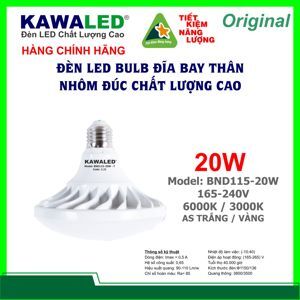 Bóng led bulb đĩa bay UFO Kawaled BND115-20W-T/V