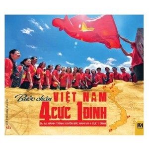 Bước Chân Việt Nam 4 Cực 1 Đỉnh