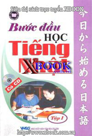 Bước đầu học tiếng Nhật (Tập 1)