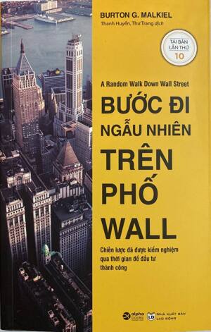 Bước đi ngẫu nhiên trên Phố Wall - Burton G. Malkiel