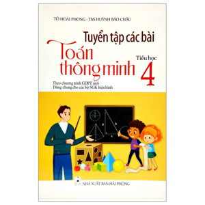 Các Bài Toán Thông Minh 4 (Toán 4)