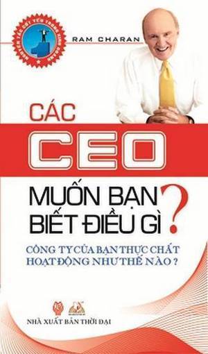 Các CEO muốn bạn biết điều gì ?