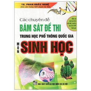 Các Chuyên Đề Bám Sát Đề Thi Tốt Nghiệp THPT Quốc Gia Môn Sinh Học