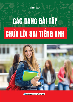 Các Dạng Bài Tập Chữa Lỗi Sai Tiếng Anh