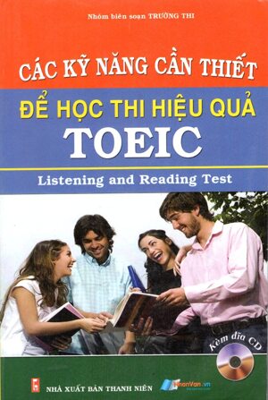 Các kỹ năng cần thiết để học thi hiệu quả Toeic