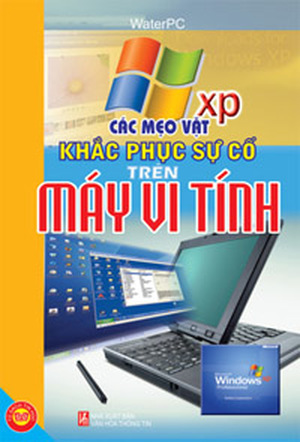 Các mẹo vặt khắc phục sự cố trên máy vi tính - Water PC