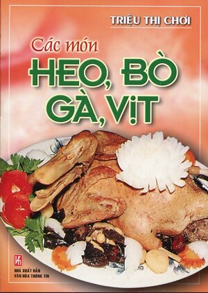 Các Món Heo Bò Gà Vịt