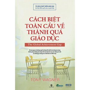 Cách Biệt Toàn Cầu Về Thành Quả Giáo Dục