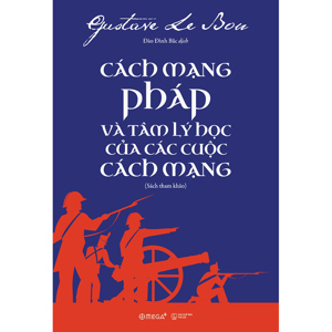 Cách Mạng Pháp Và Tâm Lý Học Của Các Cuộc Cách Mạng