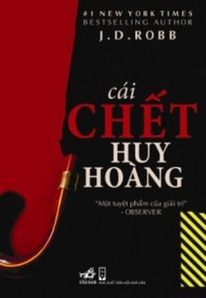 Cái chết huy hoàng - J.D.Robb