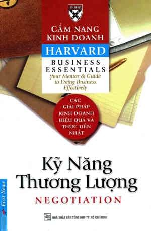 Cẩm Nang Kinh Doanh - Kỹ Năng Thương Lượng (Tái Bản 2014) - Nxb Tổng hợp Thành phố Hồ Chí Minh