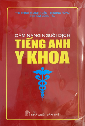 Cẩm Nang Người Dịch Tiếng Anh Y Khoa