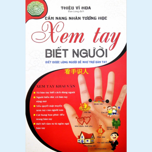 Cẩm nang nhân tướng học - Xem tay biết người