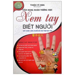 Cẩm nang nhân tướng học - Xem tay biết người