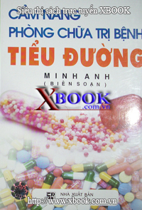 Cẩm Nang Phòng Chữa Trị Bệnh Tiểu Đường