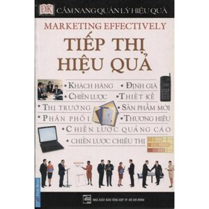 Cẩm nang quản lý hiệu quả - Tiếp thị hiệu quả - Robert Heller