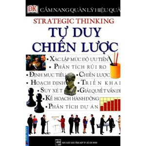 Cẩm nang Quản lý hiệu quả - Tư duy chiến lược