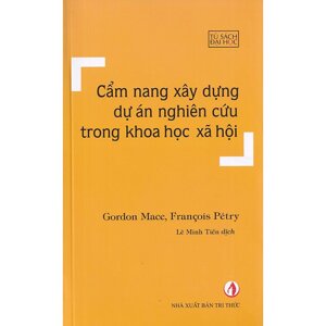 Cẩm nang xây dựng dự án nghiên cứu trong khoa học xã hội