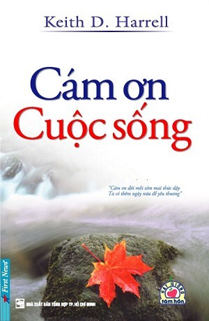 Cám ơn cuộc sống - Keith D. Harrell