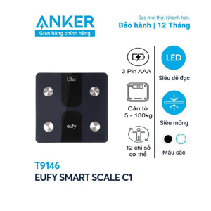 Cân điện tử thông minh Anker Eufy Smart Scale C1 T9146