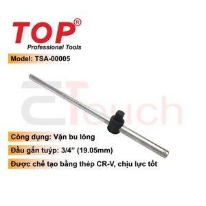 Cần siết đầu trượt (Kéo) 3/4" TOP TSA-00005-18