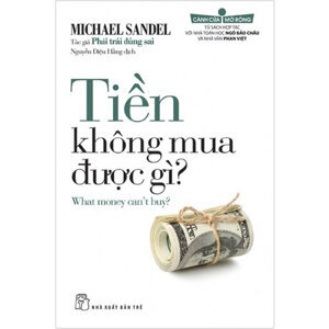 Cánh cửa mở rộng: Phải, trái - Đúng, sai - Michael Sandel