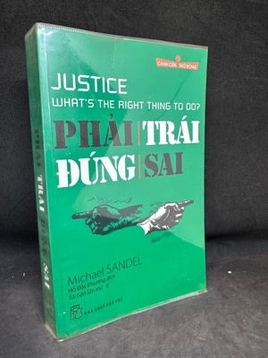 Cánh cửa mở rộng: Phải, trái - Đúng, sai - Michael Sandel